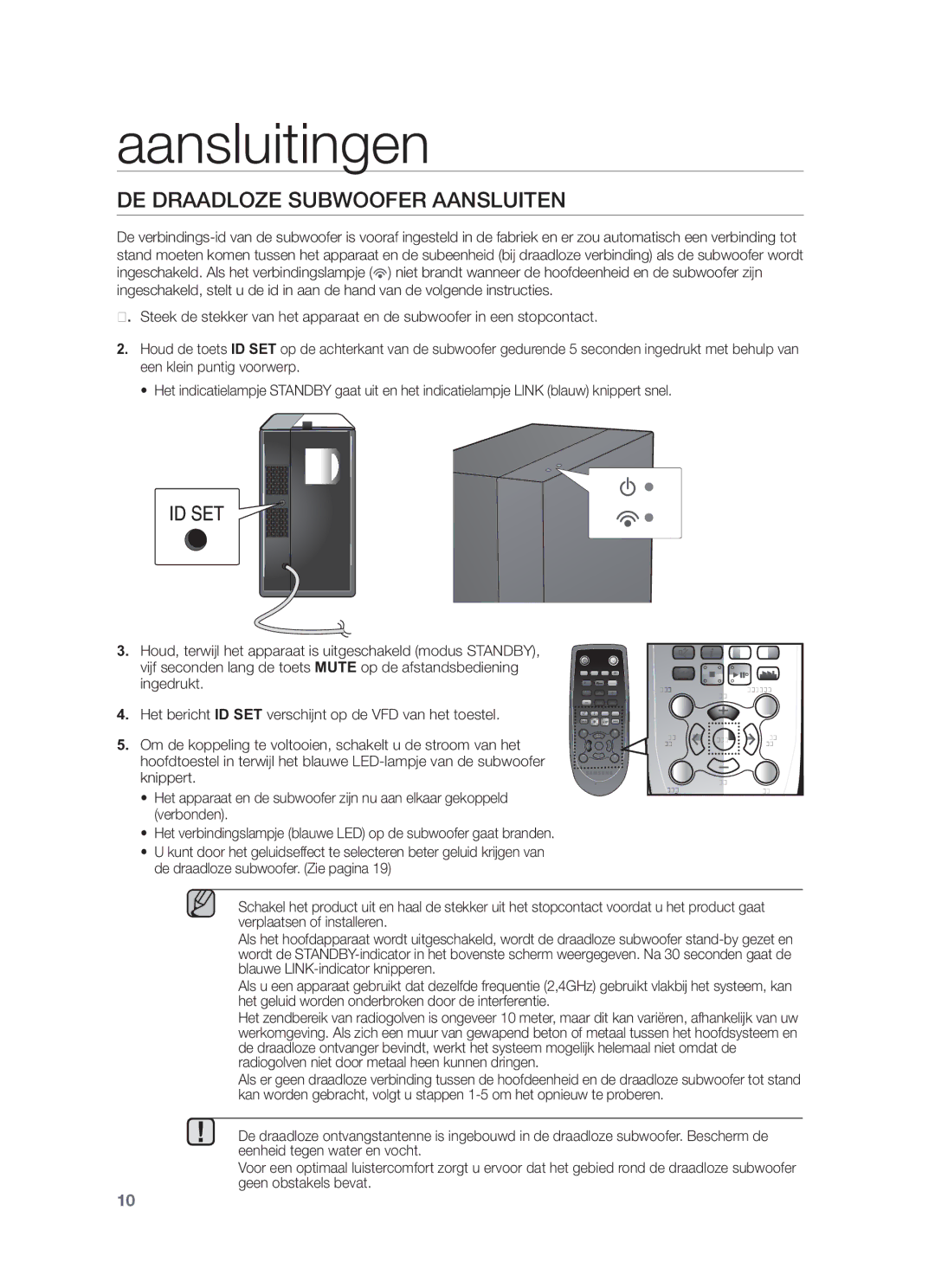 Samsung HW-F450/EN manual DE Draadloze Subwoofer Aansluiten, Om de koppeling te voltooien, schakelt u de stroom van het 