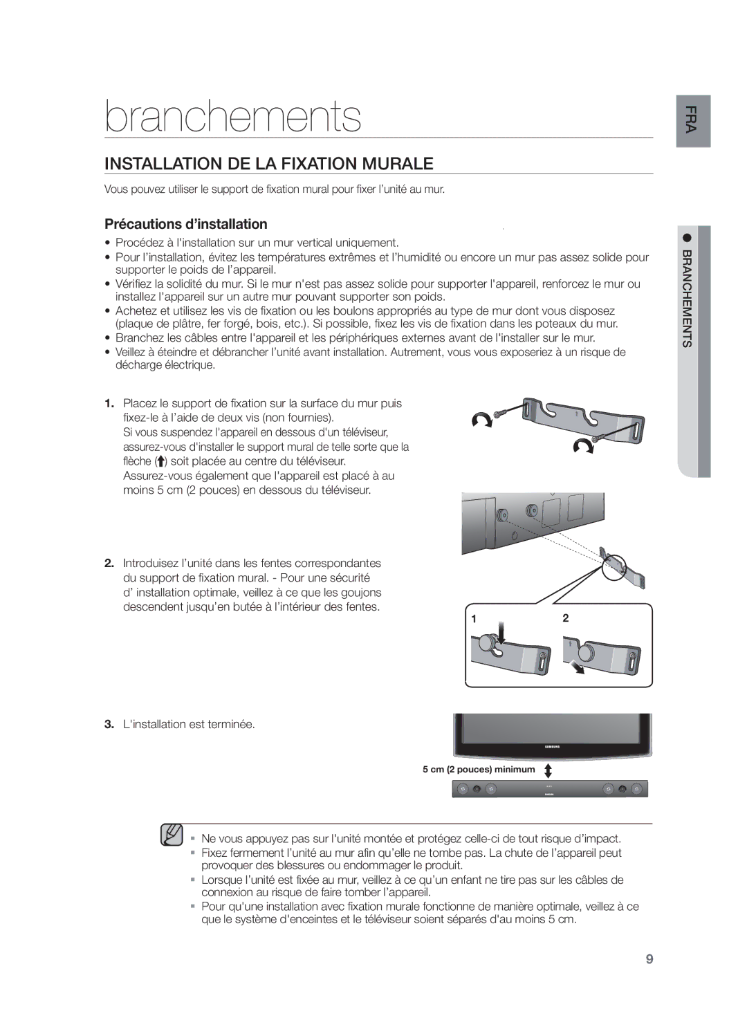 Samsung HW-F450/XN, HW-F450/TK, HW-F450/EN Branchements, Installation DE LA Fixation Murale, Linstallation est terminée 