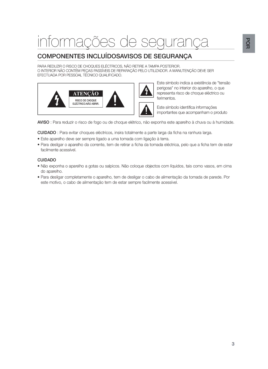 Samsung HW-F550/EN, HW-F551/ZF, HW-F550/ZF manual Informações de segurança, Componentes Incluídosavisos DE Segurança, Cuidado 