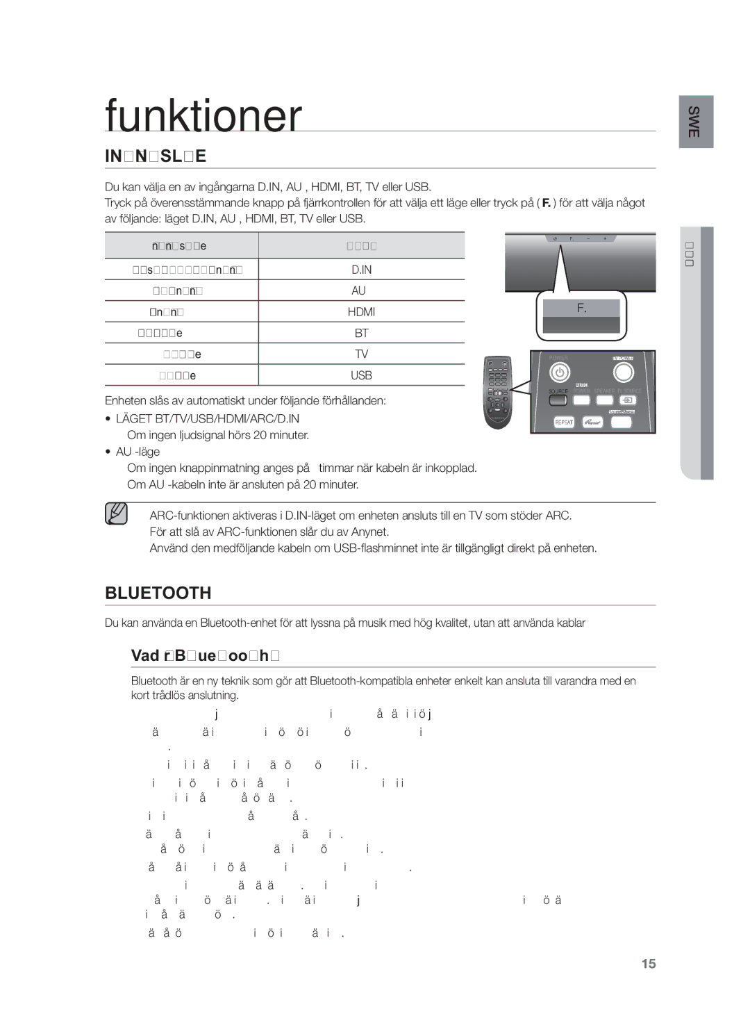 Samsung HW-F551/XE, HW-F550/XE manual Funktioner, Vad är Bluetooth?, Enheten slås av automatiskt under följande förhållanden 