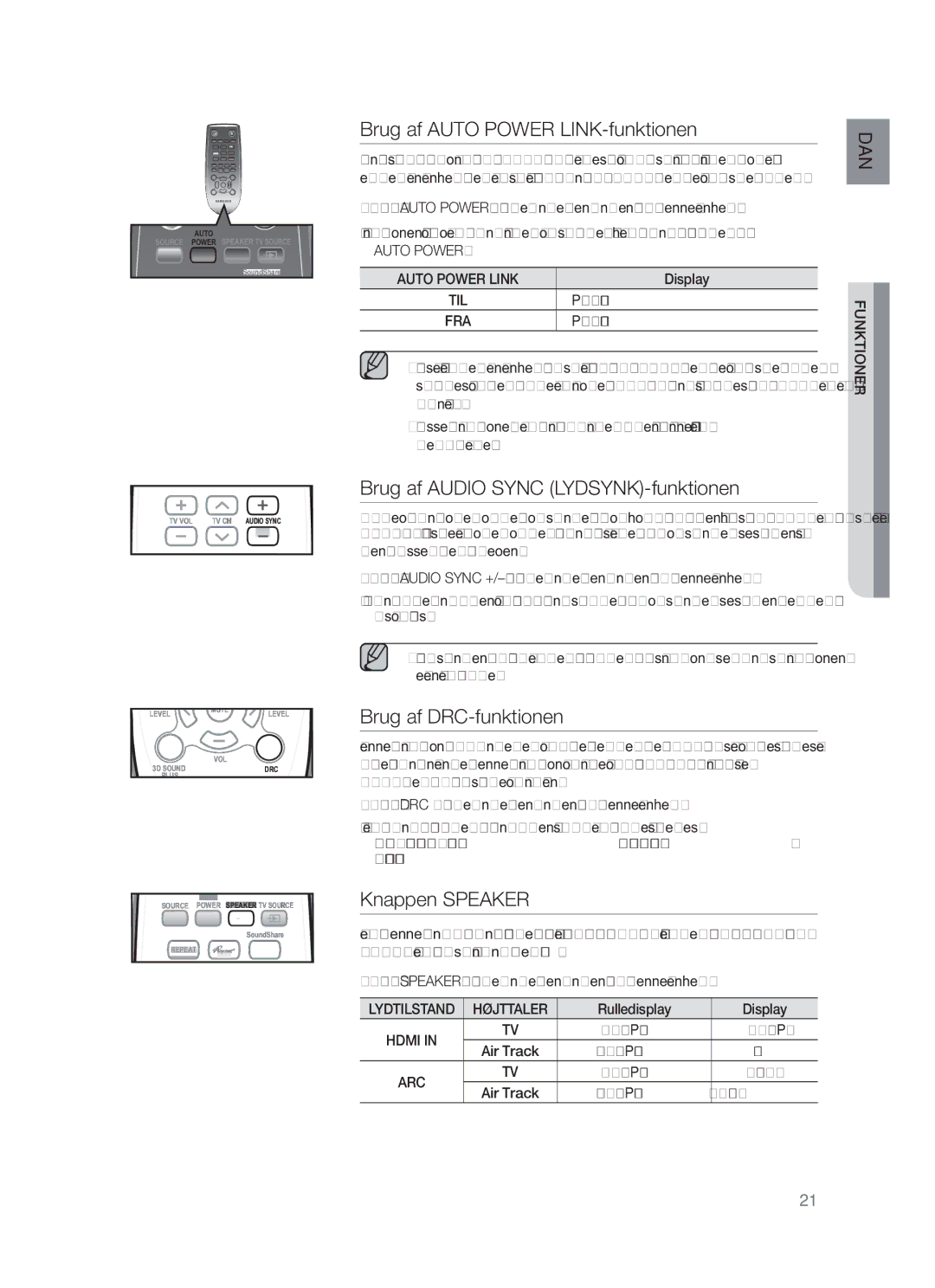 Samsung HW-F550/XE manual Brug af Auto Power LINK-funktionen, Brug af Audio Sync LYDSYNK-funktionen, Brug af DRC-funktionen 