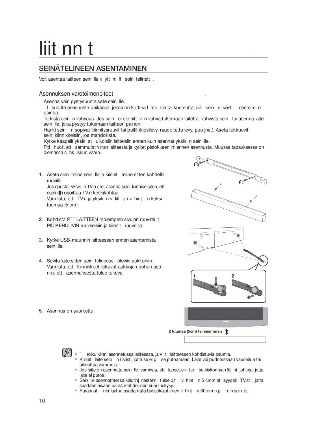 Samsung HW-F550/XE manual Liitännät, Seinätelineen Asentaminen, Voit asentaa laitteen seinälle käyttämällä seinätelinettä 