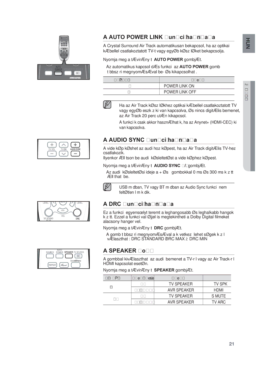 Samsung HW-F550/XE Auto Power Link funkció használata, Audio Sync funkció használata, DRC funkció használata, Speaker gomb 