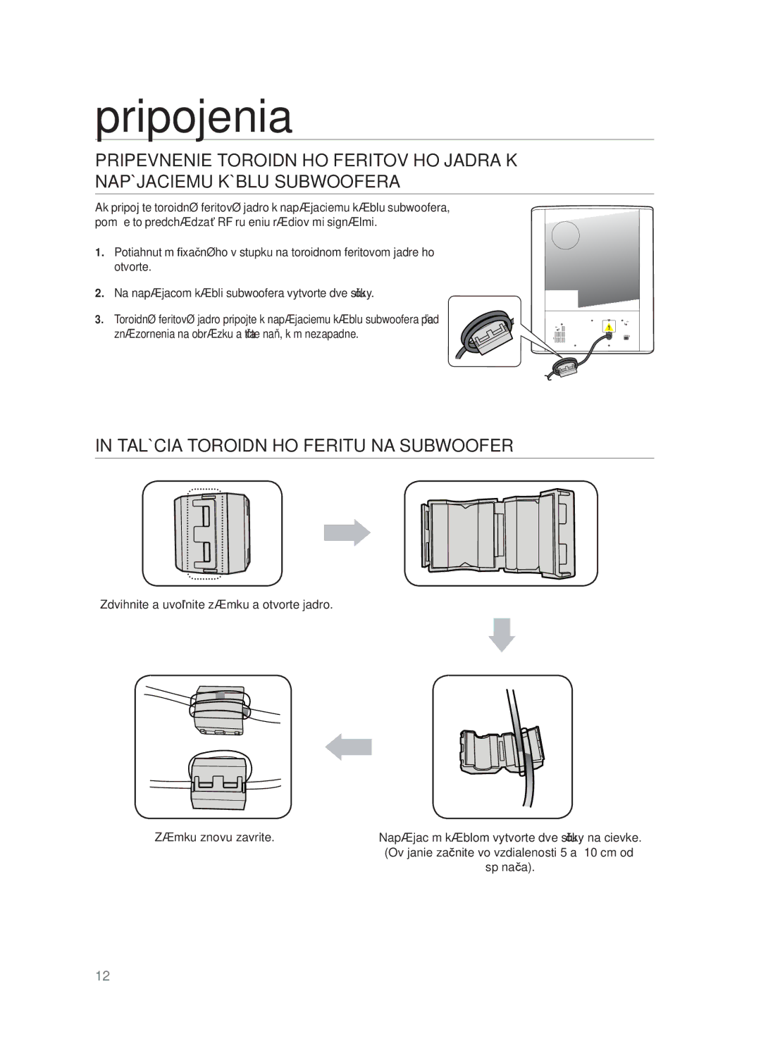 Samsung HW-F550/XE, HW-F551/EN, HW-F550/EN, HW-F551/XE manual Inštalácia Toroidného Feritu NA Subwoofer 