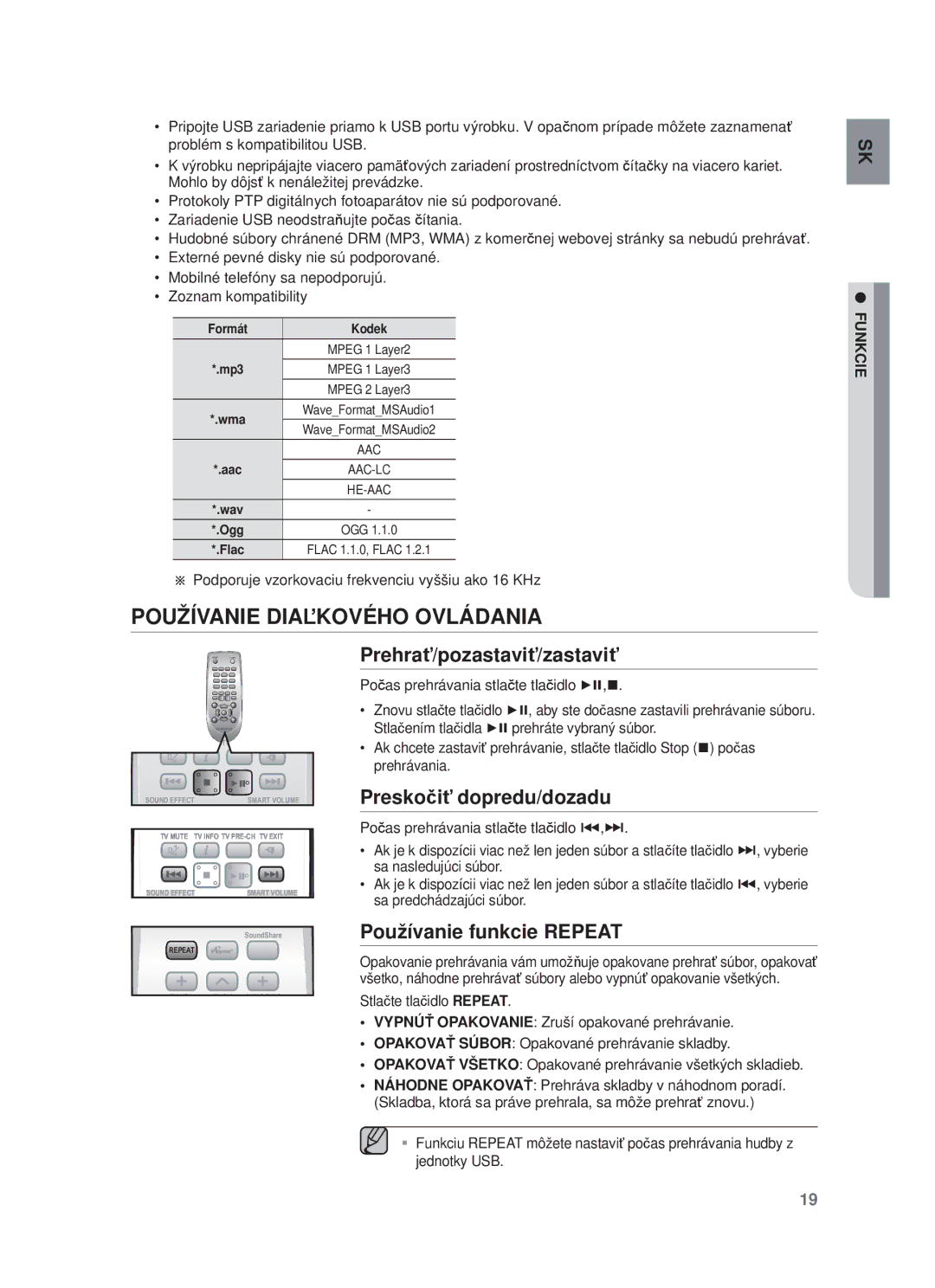 Samsung HW-F550/EN, HW-F551/EN manual Používanie Diaľkového Ovládania, Prehrať/pozastaviť/zastaviť, Preskočiť dopredu/dozadu 