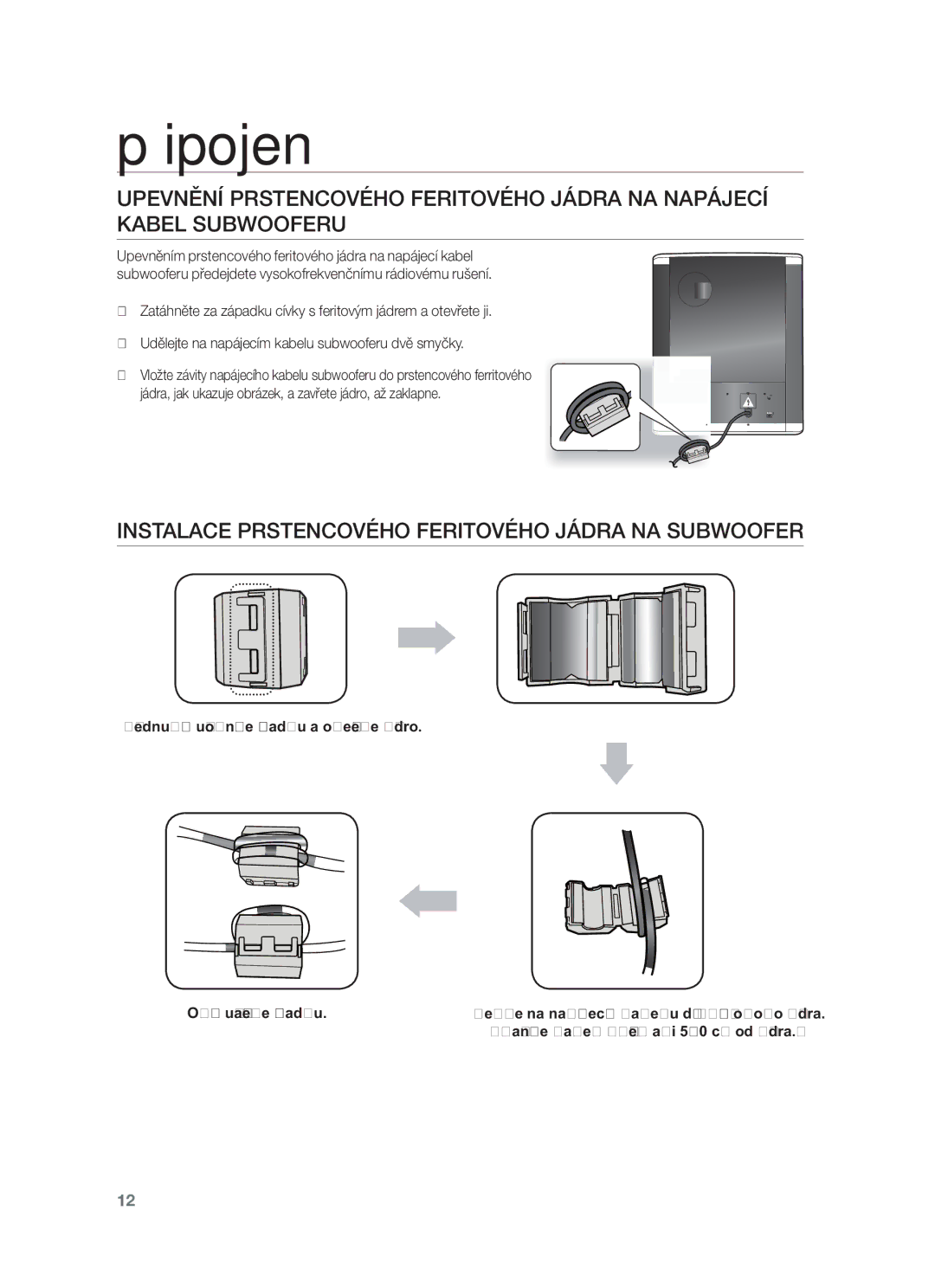 Samsung HW-F551/XE, HW-F551/EN, HW-F550/EN, HW-F550/XE manual Instalace Prstencového Feritového Jádra NA Subwoofer 