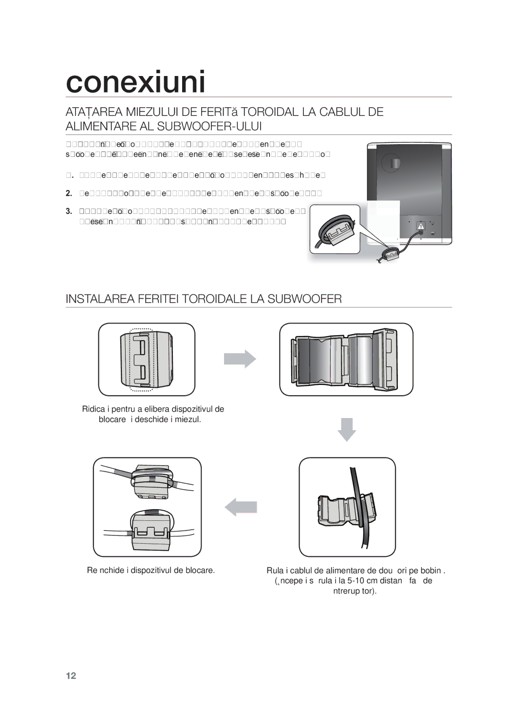 Samsung HW-F550/EN, HW-F551/XN, HW-F551/EN, HW-F551/TK, HW-F550/XN, HW-F551/ZF manual Instalarea Feritei Toroidale LA Subwoofer 