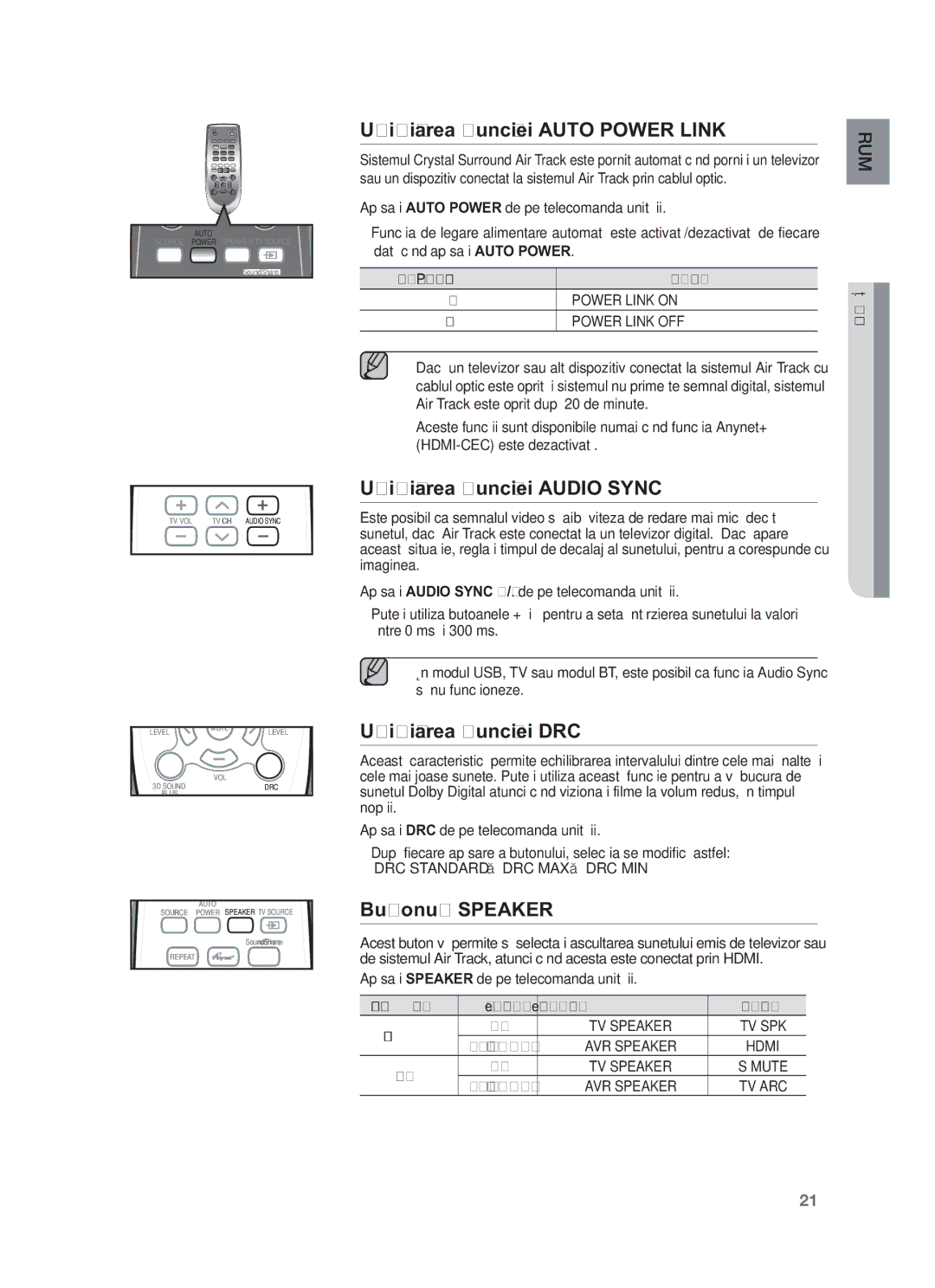 Samsung HW-F550/XN manual Utilizarea funcţiei Auto Power Link, Utilizarea funcţiei Audio Sync, Utilizarea funcţiei DRC 