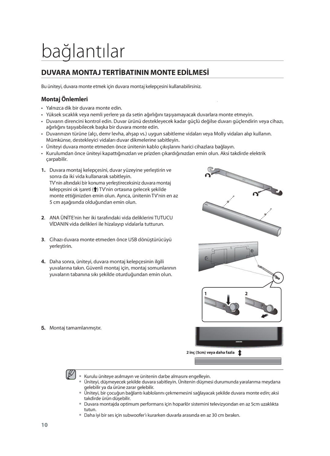 Samsung HW-F551/ZF, HW-F551/XN, HW-F551/EN Bağlantılar, Duvara Montaj Tertİbatinin Monte Edİlmesİ, Montaj tamamlanmıştır 