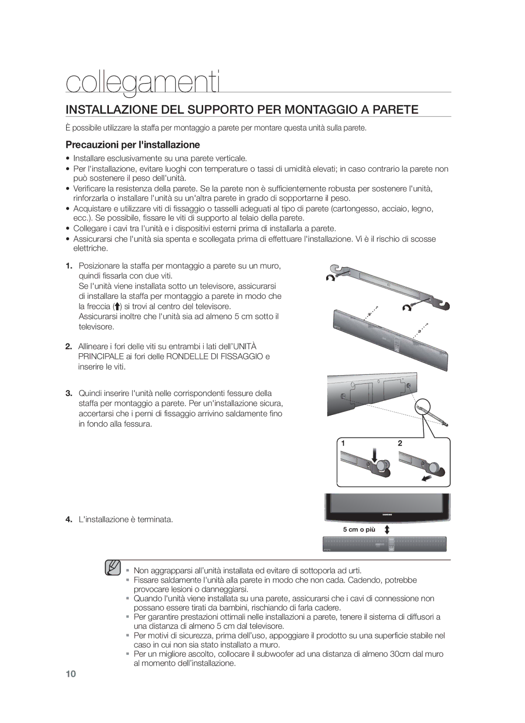 Samsung HW-F751/ZF, HW-F750/EN, HW-F750/ZF manual Collegamenti, Installazione DEL Supporto PER Montaggio a Parete 