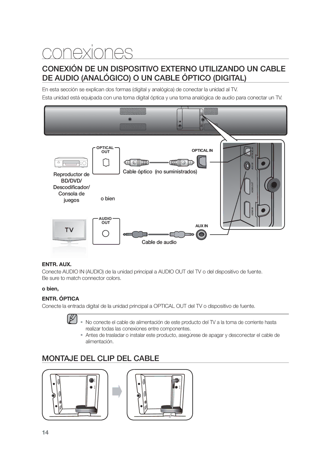 Samsung HW-F750/ZF, HW-F750/EN, HW-F751/ZF Montaje DEL Clip DEL Cable, Cable óptico no suministrados, Bien, Cable de audio 