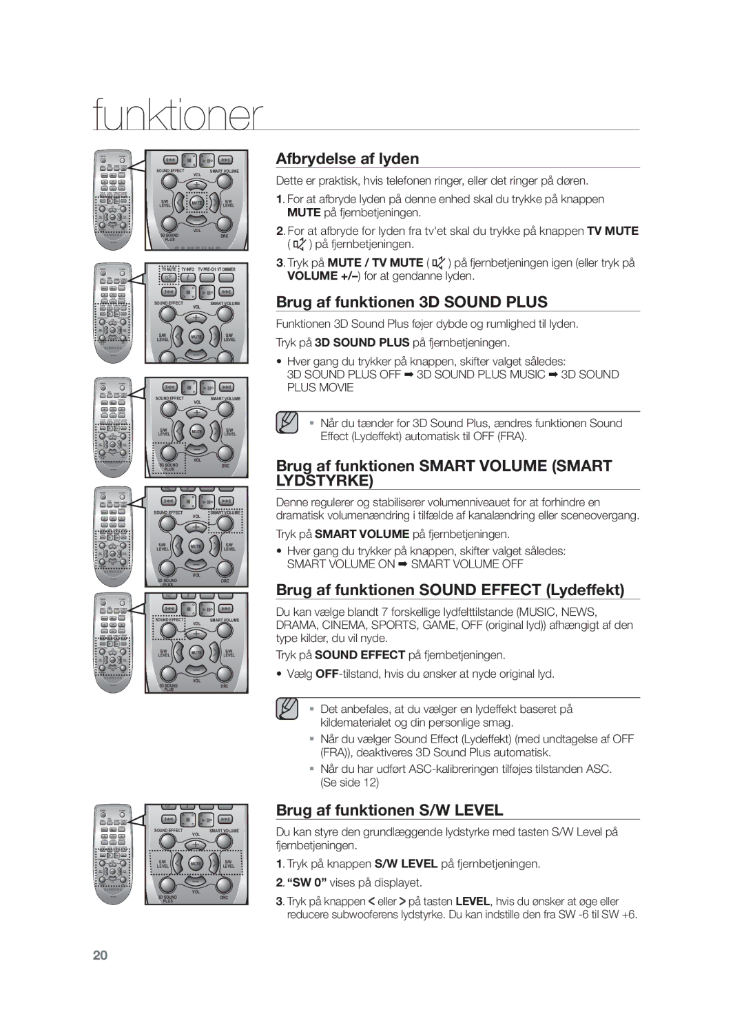 Samsung HW-F751/XE Afbrydelse af lyden, Brug af funktionen 3D Sound Plus, Brug af funktionen Smart Volume Smart Lydstyrke 