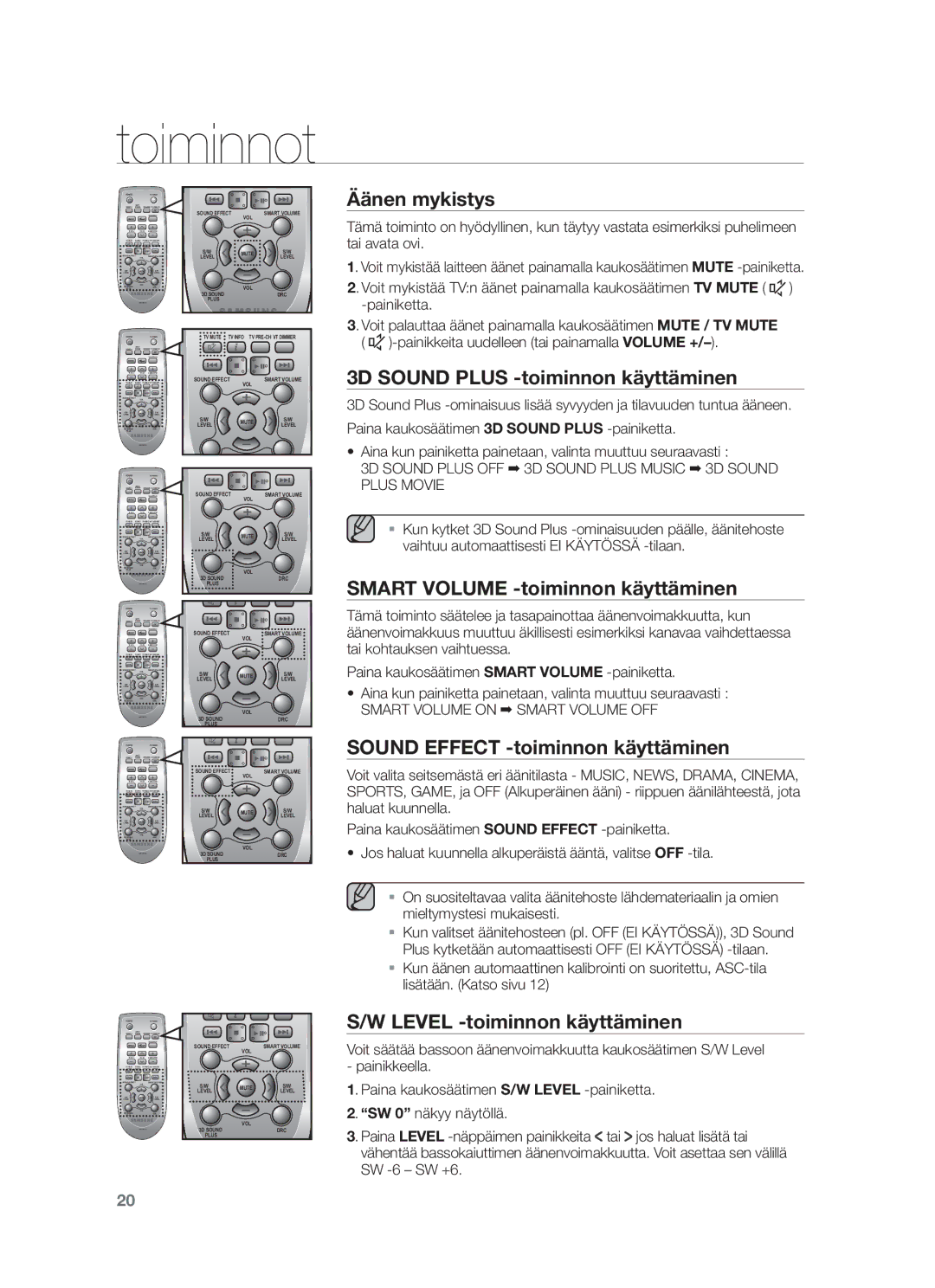 Samsung HW-F750/XE, HW-F751/XE Äänen mykistys, 3D Sound Plus -toiminnon käyttäminen, Smart Volume -toiminnon käyttäminen 