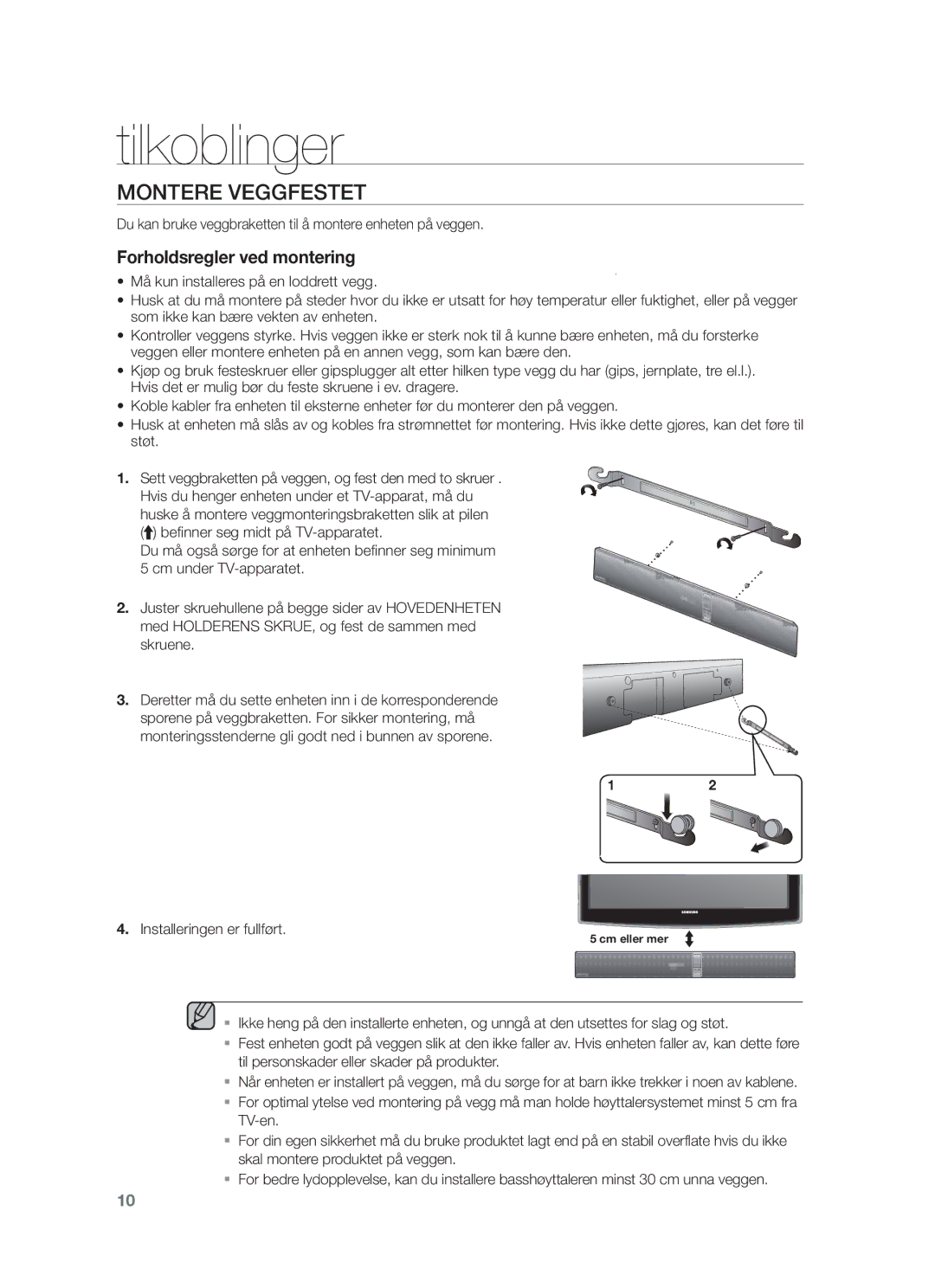 Samsung HW-F751/XE manual Tilkoblinger, Montere Veggfestet, Du kan bruke veggbraketten til å montere enheten på veggen 