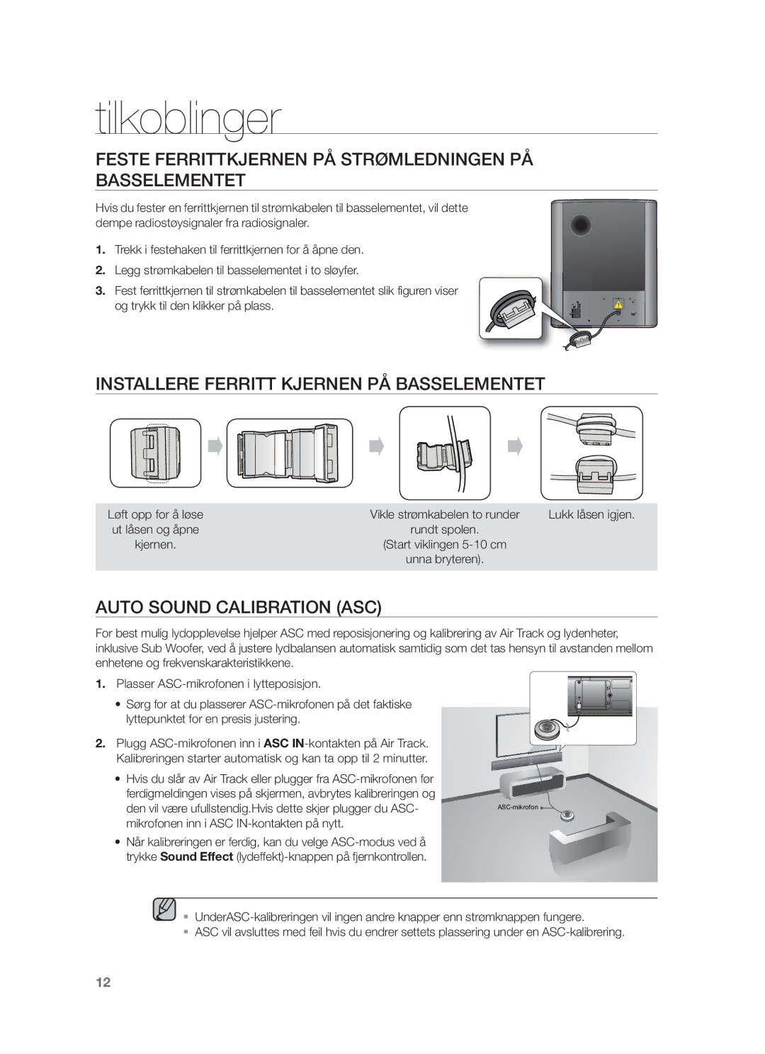 Samsung HW-F751/XE Feste Ferrittkjernen PÅ Strømledningen PÅ Basselementet, Installere Ferritt Kjernen PÅ Basselementet 