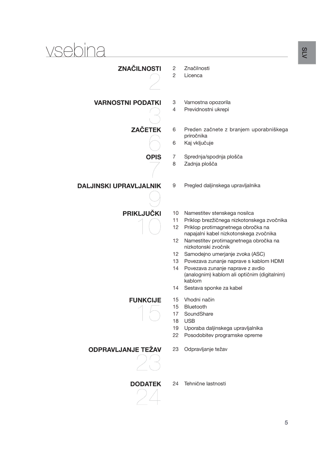 Samsung HW-F750/EN manual Vsebina, Značilnosti 2 Značilnosti Licenca, Vhodni način, Odpravljanje težav, Tehnične lastnosti 