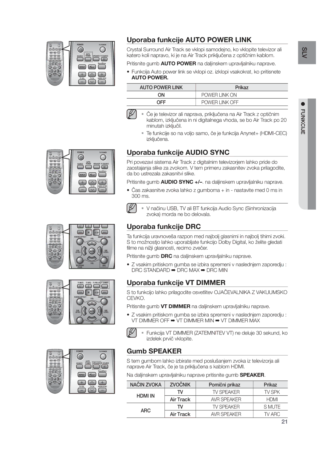 Samsung HW-F750/EN manual Uporaba funkcije Auto Power Link, Uporaba funkcije Audio Sync, Uporaba funkcije DRC, Gumb Speaker 