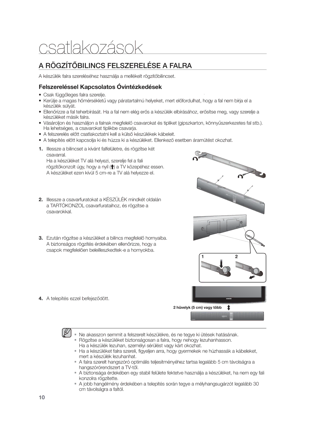 Samsung HW-F751/XE, HW-F751/EN, HW-F750/EN Csatlakozások, Rögzítőbilincs Felszerelése a Falra, Telepítés ezzel befejeződött 