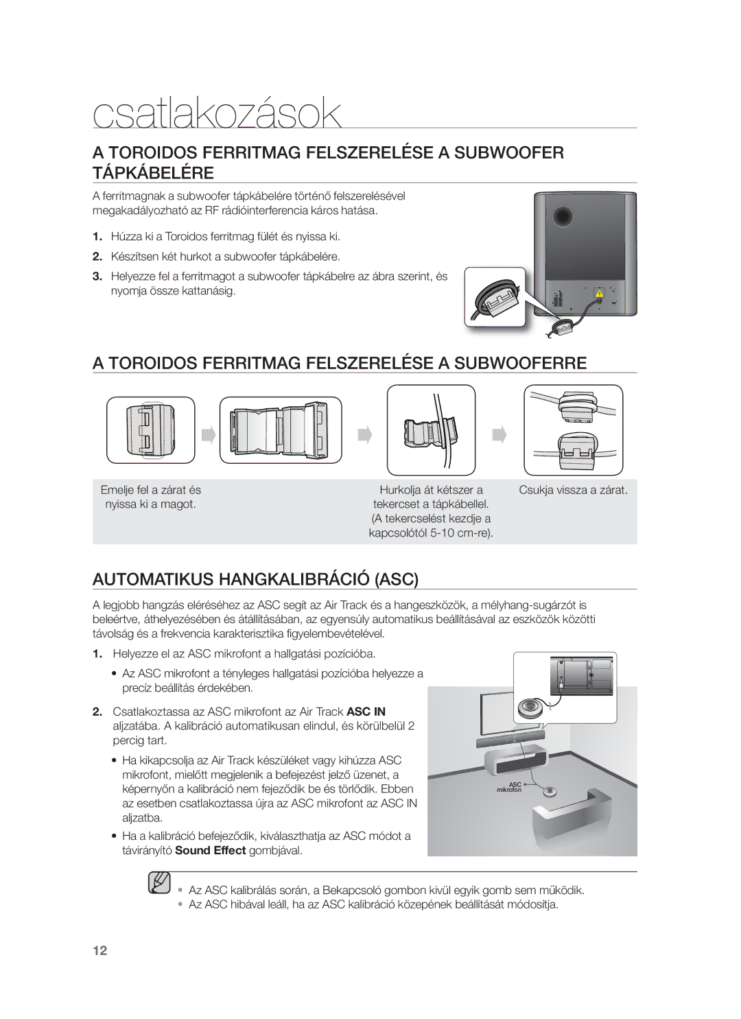 Samsung HW-F750/EN Toroidos Ferritmag Felszerelése a Subwoofer Tápkábelére, Toroidos Ferritmag Felszerelése a Subwooferre 