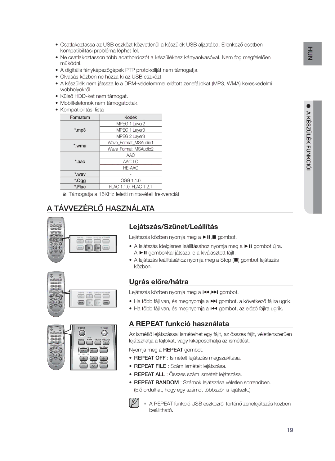 Samsung HW-F751/EN manual Távvezérlő Használata, Lejátszás/Szünet/Leállítás, Ugrás előre/hátra, Repeat funkció használata 