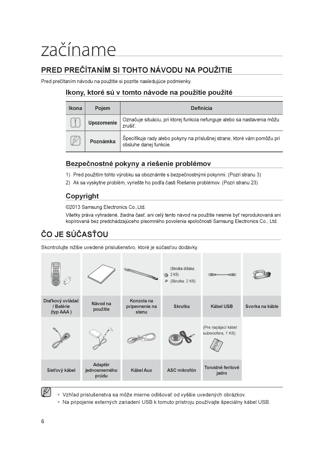 Samsung HW-F751/EN, HW-F750/EN, HW-F750/XE, HW-F751/XE Začíname, Pred Prečítaním SI Tohto Návodu NA Použitie, ČO JE Súčasťou 