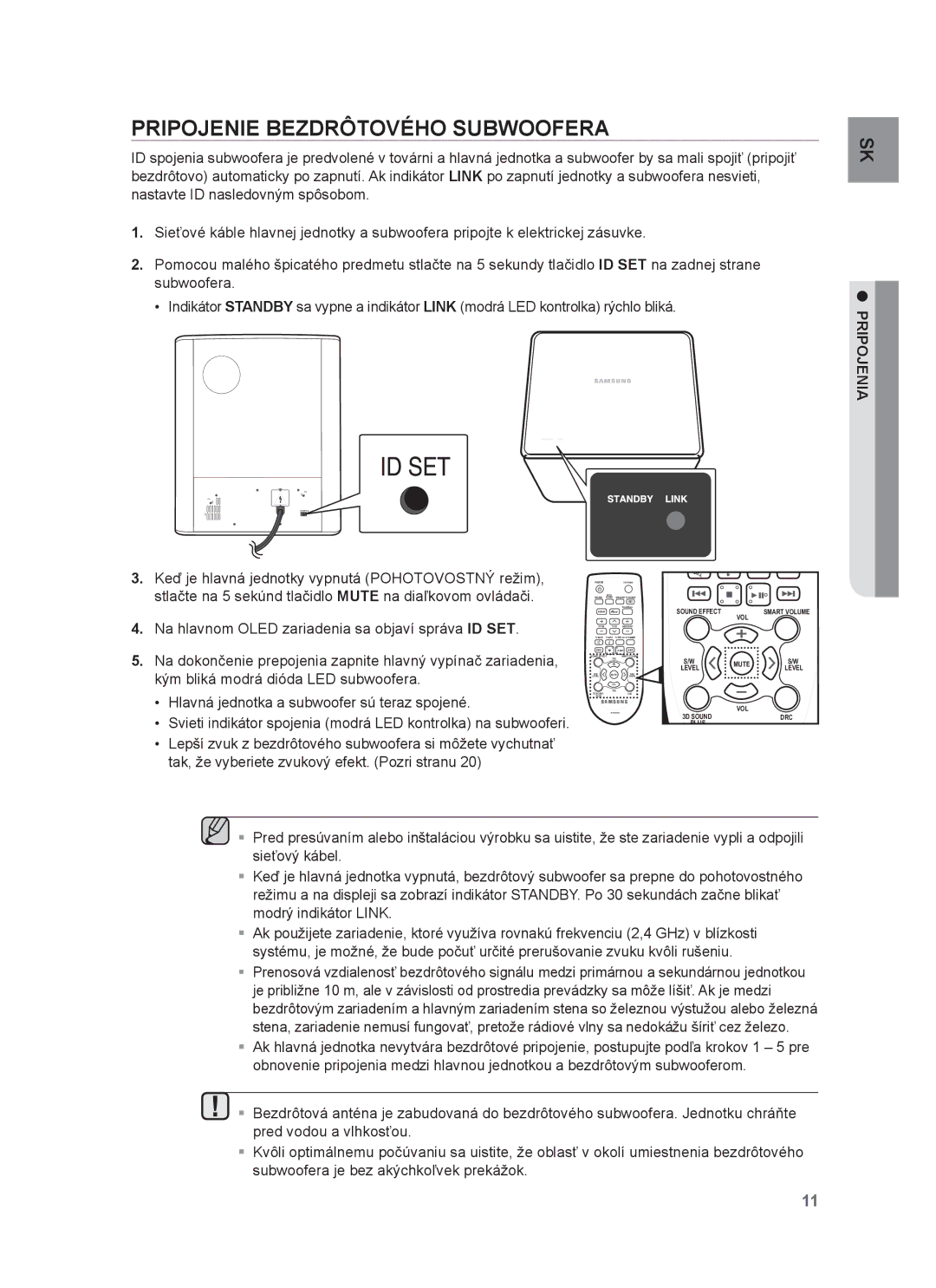 Samsung HW-F750/EN, HW-F751/EN, HW-F750/XE, HW-F751/XE manual Pripojenie Bezdrôtového Subwoofera, Pripojenia 