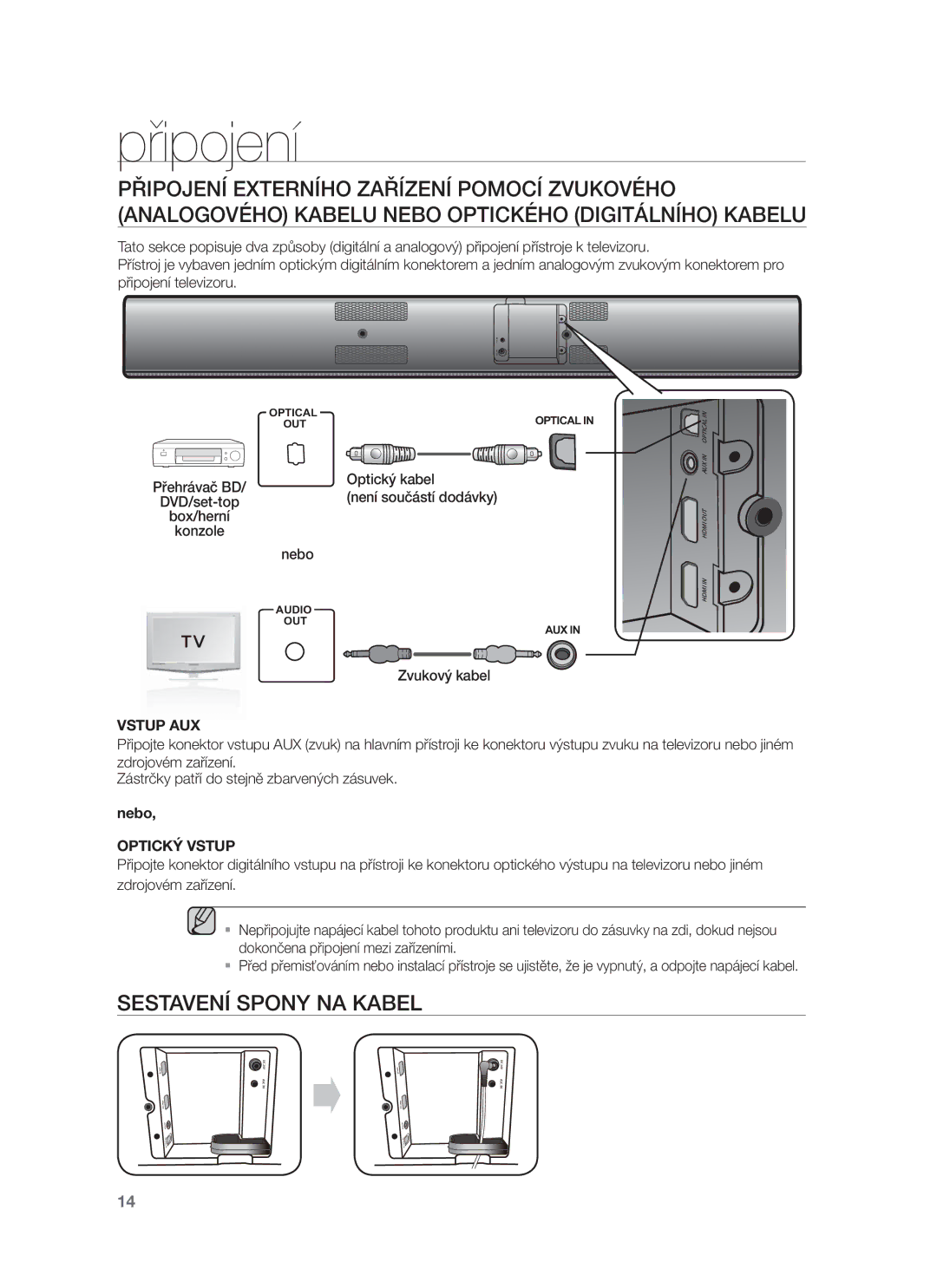 Samsung HW-F750/EN, HW-F751/EN, HW-F750/XE, HW-F751/XE manual Sestavení Spony NA Kabel, Vstup AUX, Nebo, Optický Vstup 