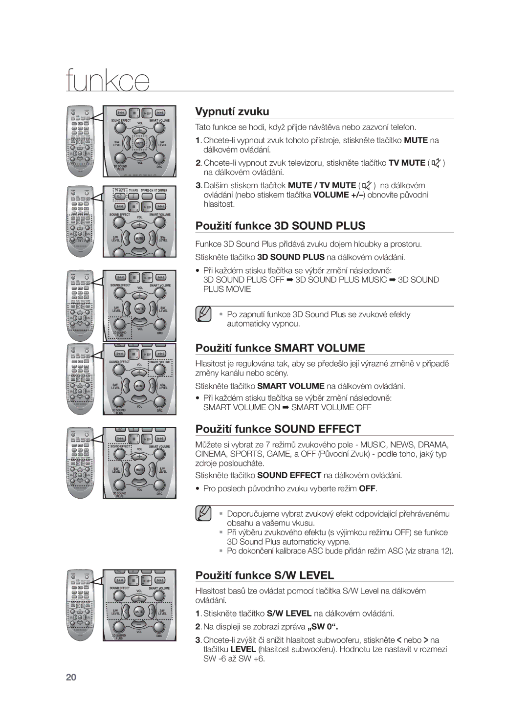 Samsung HW-F751/XE Vypnutí zvuku, Použití funkce 3D Sound Plus, Použití funkce Smart Volume, Použití funkce Sound Effect 