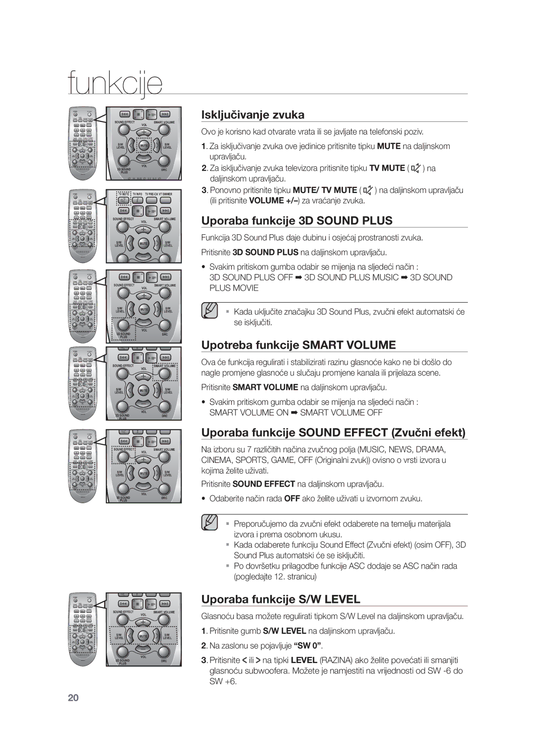 Samsung HW-F751/EN, HW-F750/EN Uporaba funkcije 3D Sound Plus, Upotreba funkcije Smart Volume, Uporaba funkcije S/W Level 