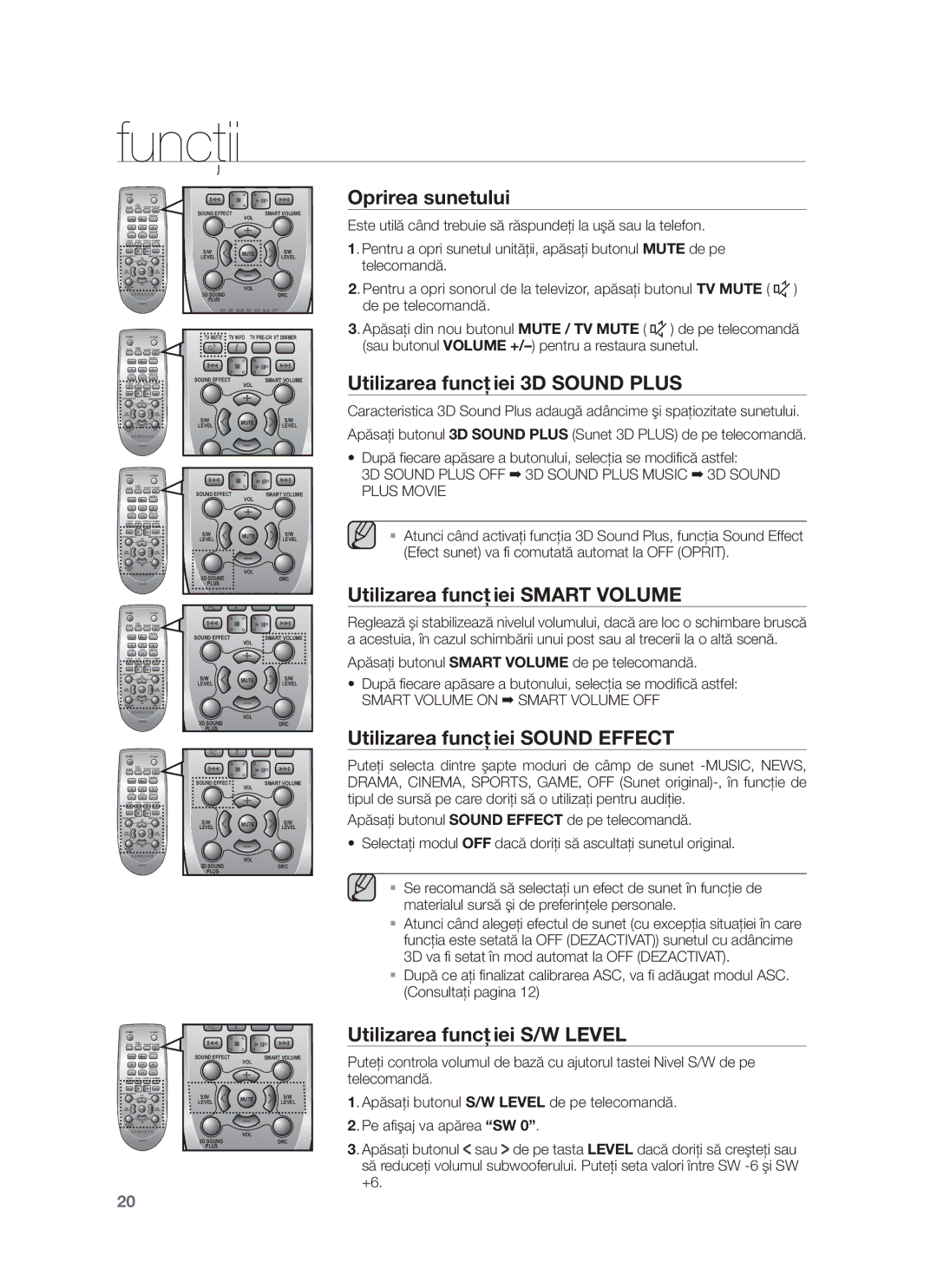 Samsung HW-F750/EN, HW-F751/EN manual Oprirea sunetului, Utilizarea funcţiei 3D Sound Plus, Utilizarea funcţiei Smart Volume 