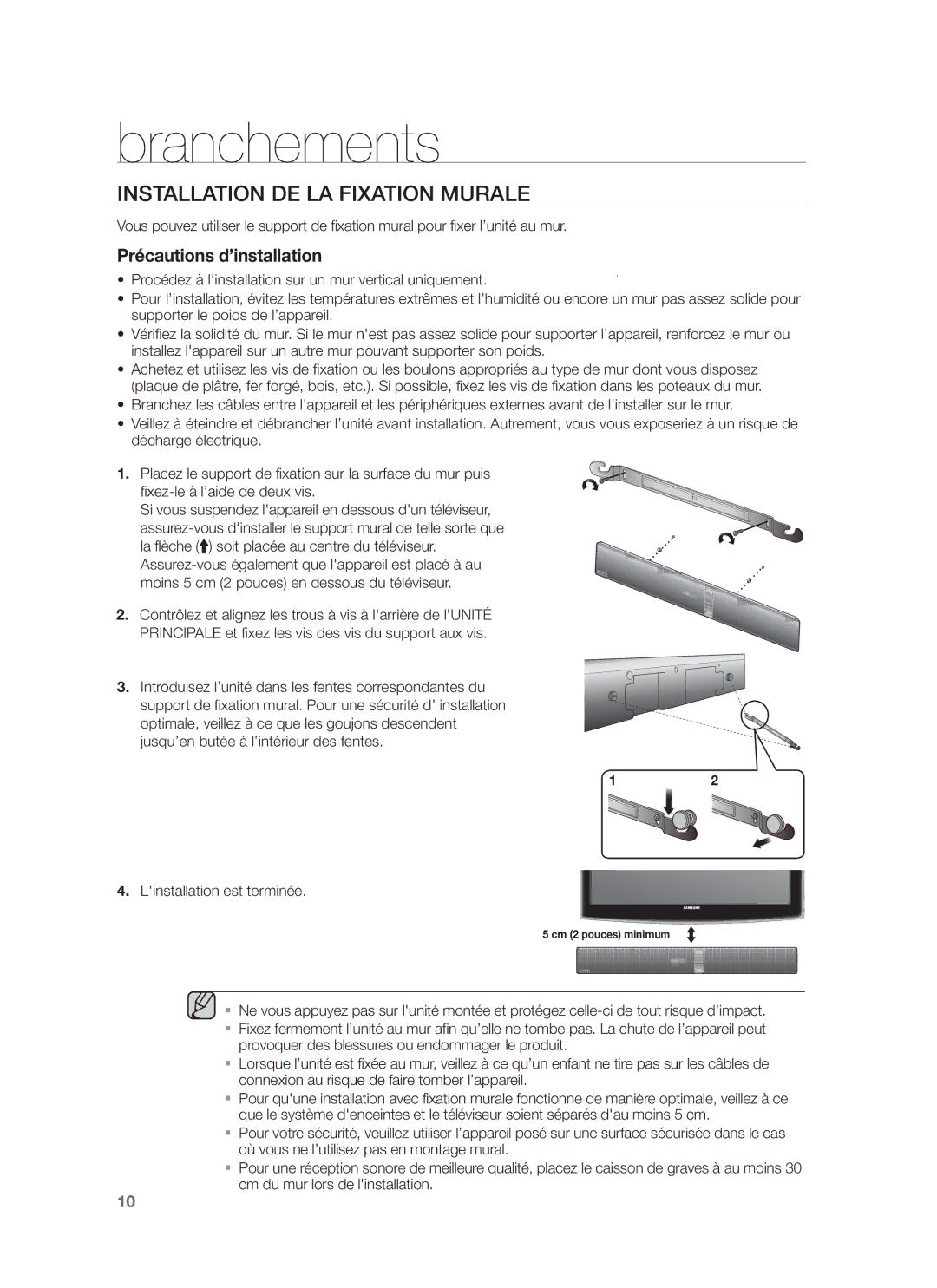 Samsung HW-F751/XE, HW-F751/XN, HW-F751/TK Branchements, Installation DE LA Fixation Murale, Linstallation est terminée 