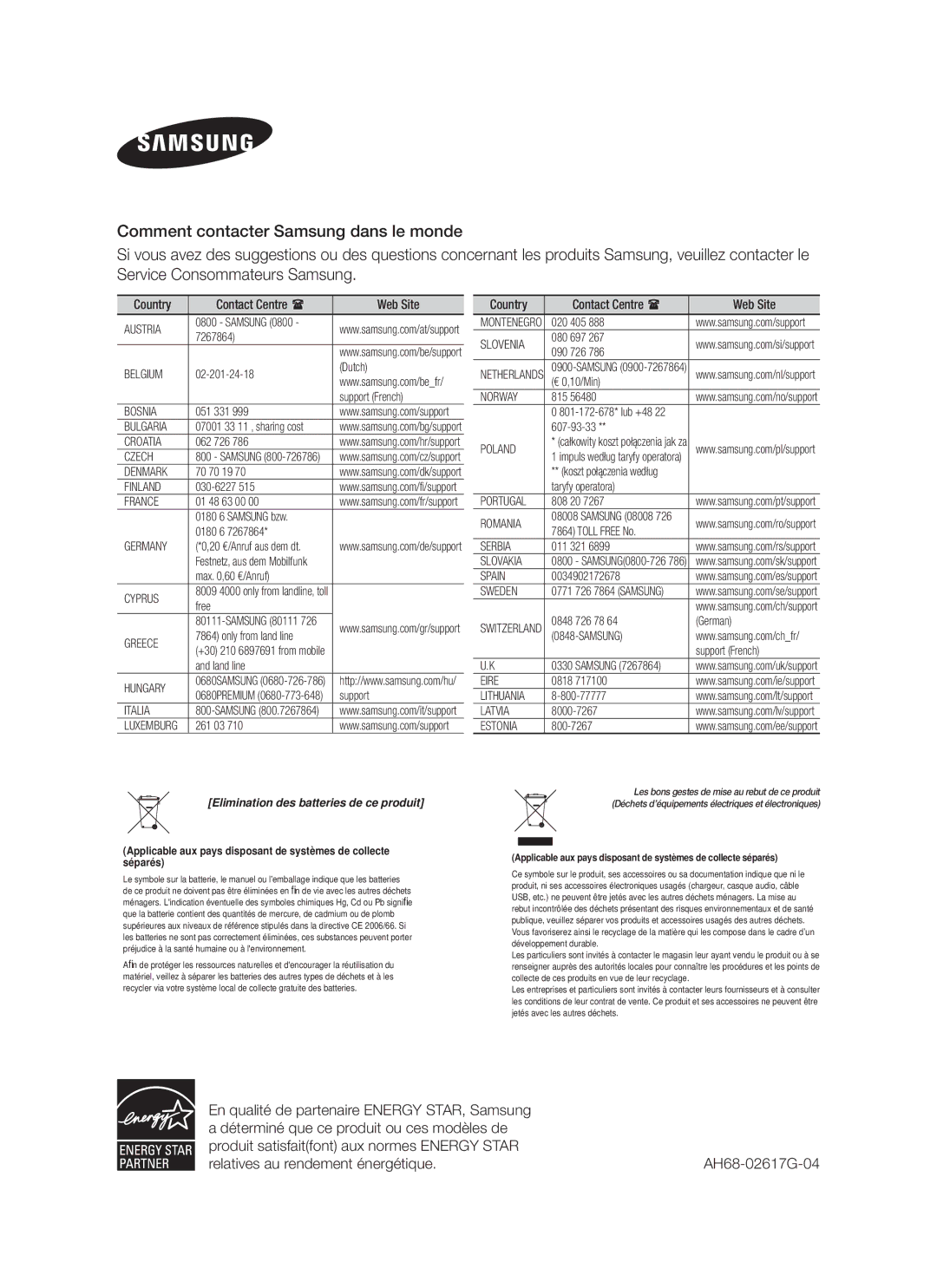 Samsung HW-F750/ZF, HW-F751/XN, HW-F751/TK, HW-F751/EN, HW-F750/XN, HW-F750/EN manual Elimination des batteries de ce produit 