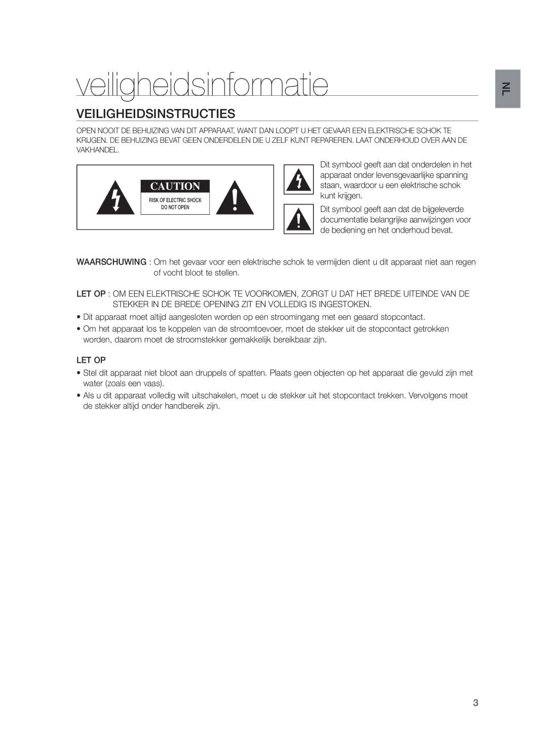 Samsung HW-F751/XN, HW-F751/TK, HW-F751/EN, HW-F750/XN, HW-F750/EN manual Veiligheidsinformatie, Veiligheidsinstructies, Let Op 