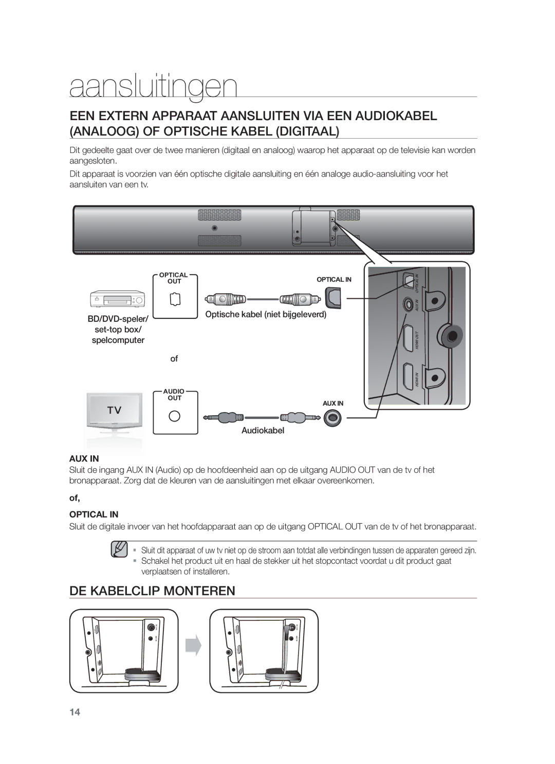 Samsung HW-F750/EN, HW-F751/XN, HW-F751/TK, HW-F751/EN DE Kabelclip Monteren, Optische kabel niet bijgeleverd, Audiokabel 