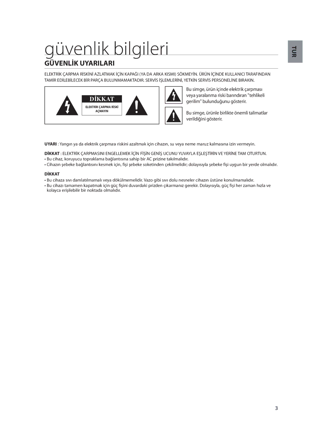 Samsung HW-F751/TK, HW-F751/XN Güvenlik bilgileri, Güvenlİk Uyarilari, Gerilim bulunduğunu gösterir, Verildiğini gösterir 