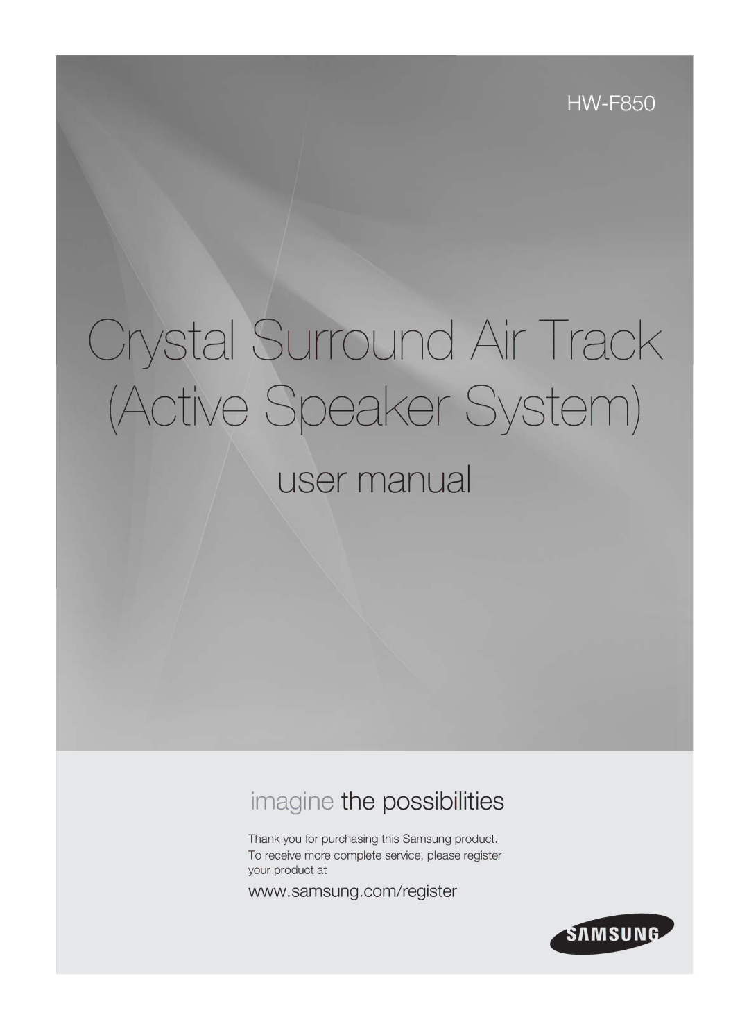 Samsung HW-F850/ZA user manual Crystal Surround Air Track Active Speaker System 