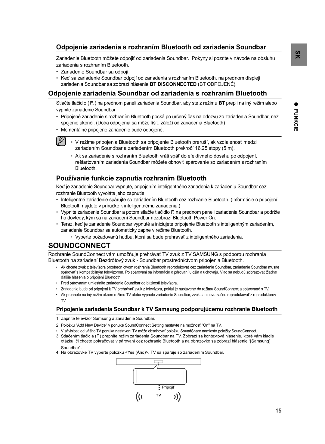 Samsung HW-H355/XN, HW-H355/EN manual Soundconnect, Používanie funkcie zapnutia rozhraním Bluetooth 