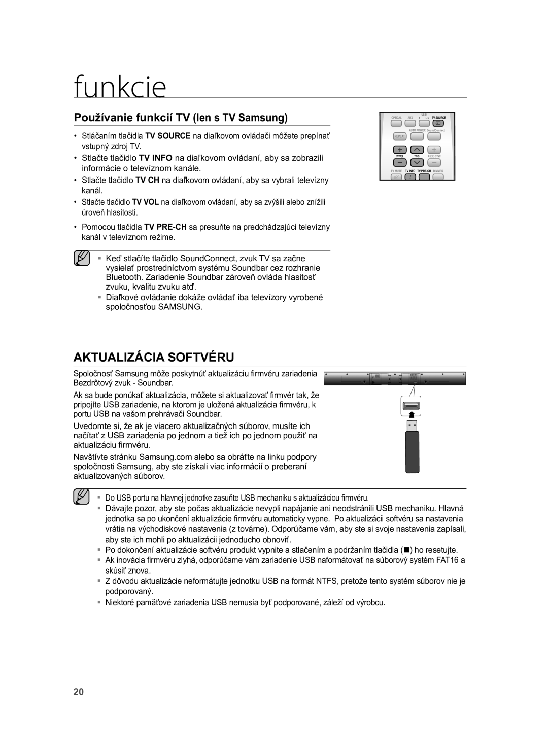 Samsung HW-H355/EN, HW-H355/XN manual Aktualizácia Softvéru, Používanie funkcií TV len s TV Samsung 