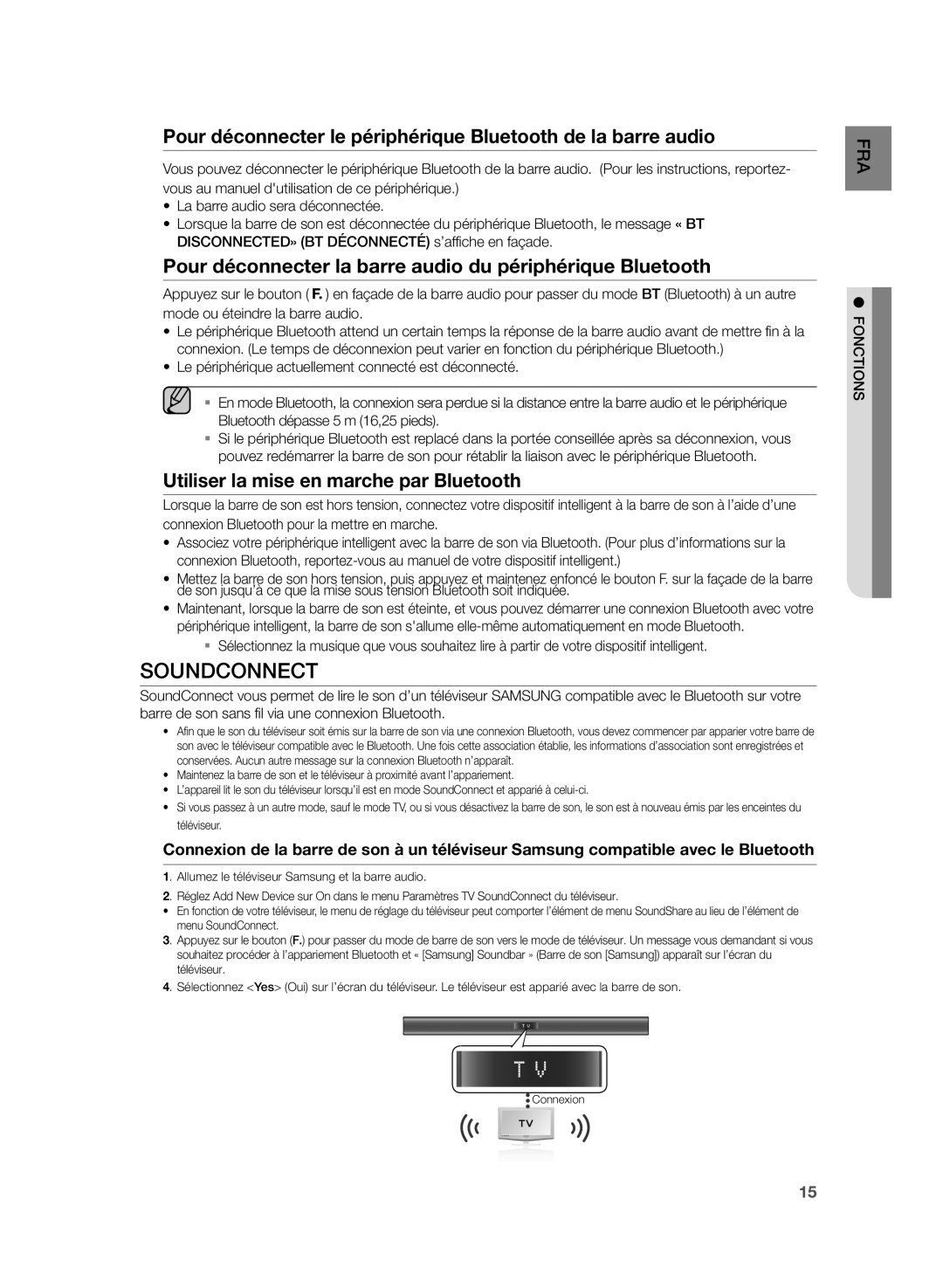 Samsung HW-H355/EN Pour déconnecter la barre audio du périphérique Bluetooth, Utiliser la mise en marche par Bluetooth 