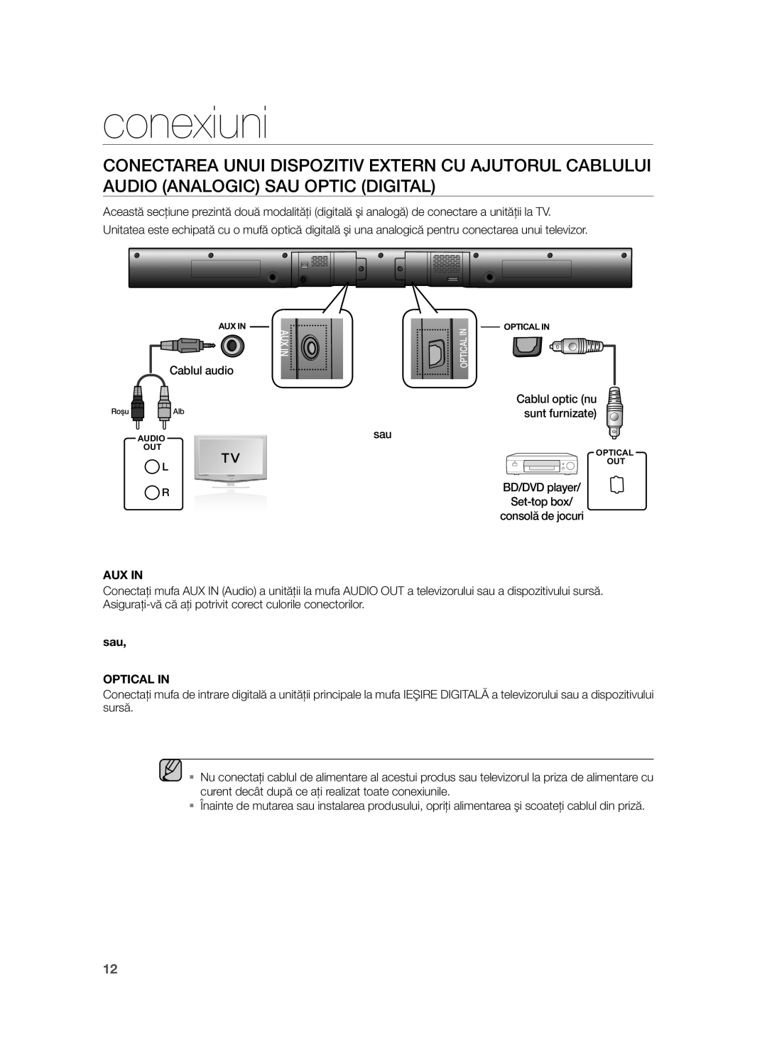 Samsung HW-H355/EN manual Cablul audio, Cablul optic nu, Sunt furnizate, Aux, Optical 