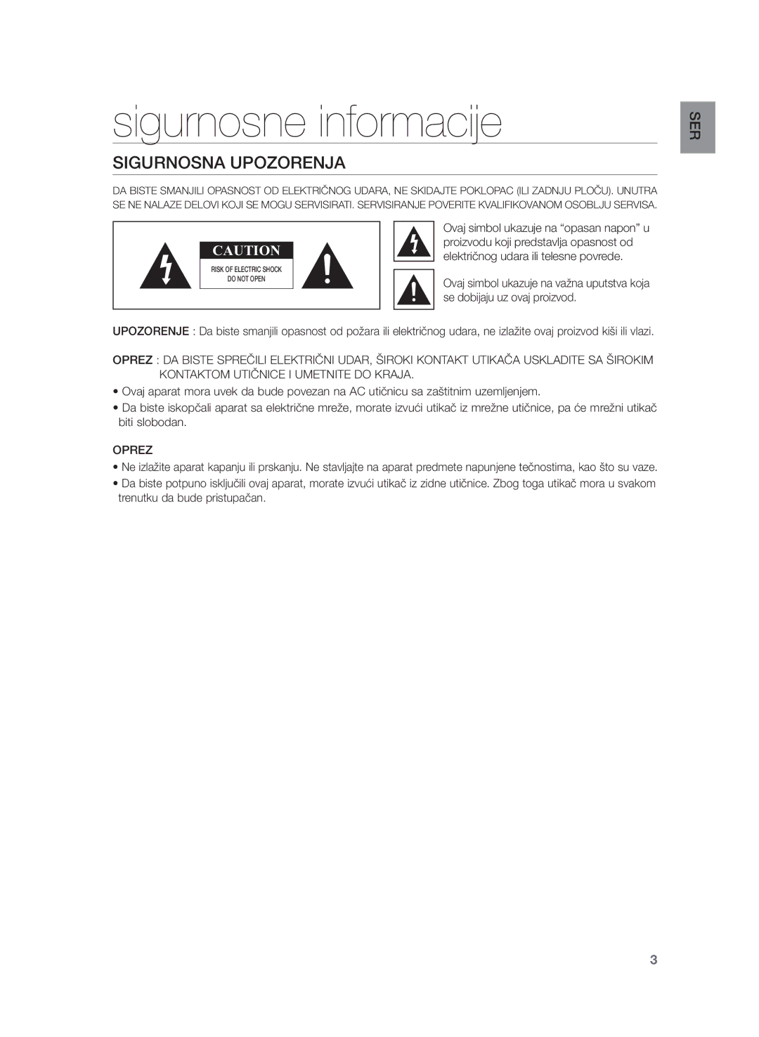 Samsung HW-H355/EN manual Sigurnosne informacije, Sigurnosna Upozorenja, Ovaj simbol ukazuje na opasan napon u, Oprez 