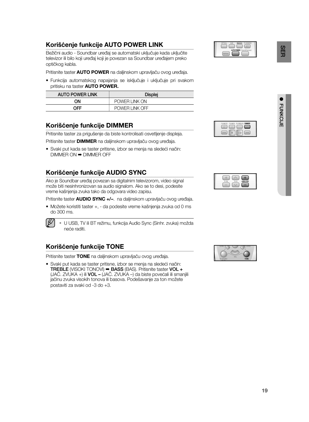 Samsung HW-H355/EN manual Korišćenje funkcije Auto Power Link, Korišćenje funkcije Dimmer, Korišćenje funkcije Audio Sync 