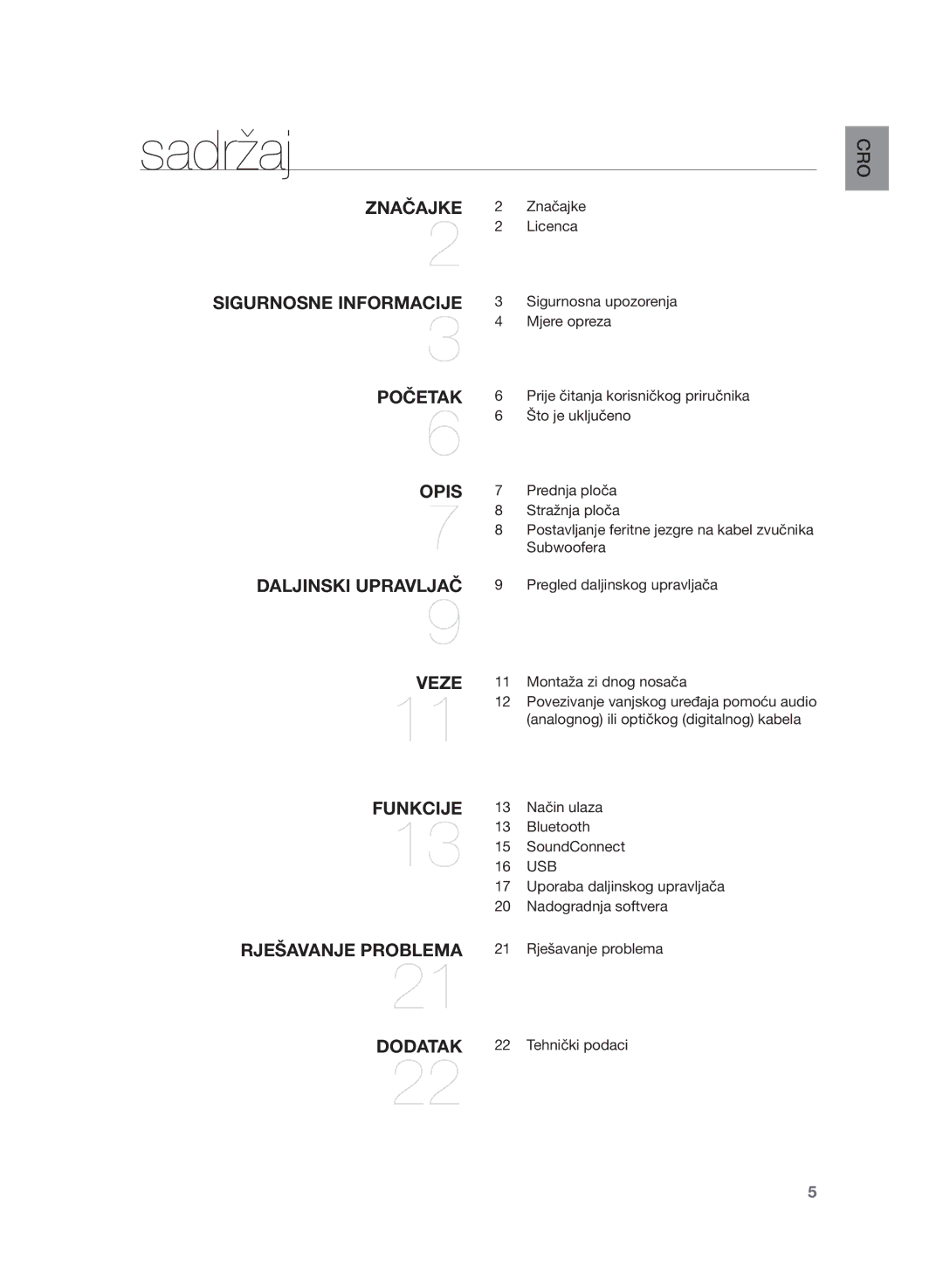 Samsung HW-H355/EN manual Sigurnosne Informacije Početak Opis Daljinski Upravljač, Značajke 2 Značajke Licenca 