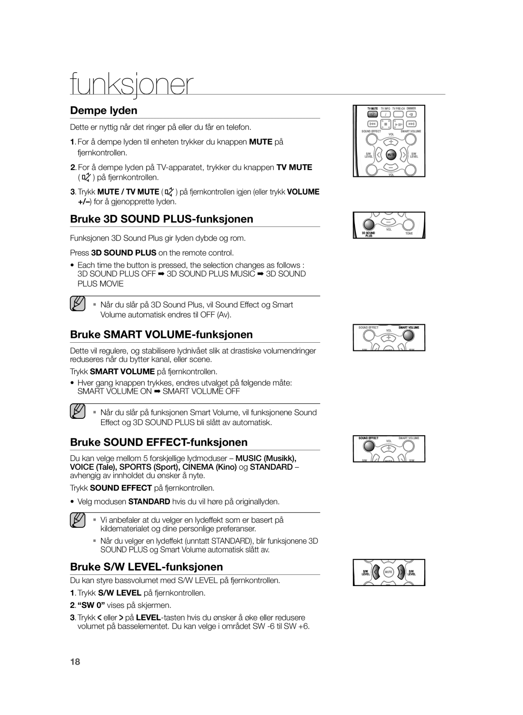 Samsung HW-H355/XE Dempe lyden, Bruke 3D Sound PLUS-funksjonen, Bruke Smart VOLUME-funksjonen, Bruke S/W LEVEL-funksjonen 