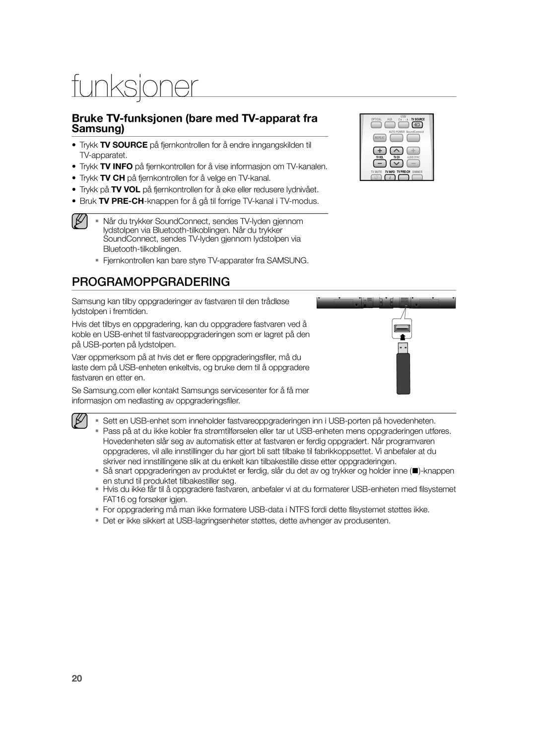 Samsung HW-H355/XE manual Programoppgradering, Bruke TV-funksjonen bare med TV-apparat fra Samsung 