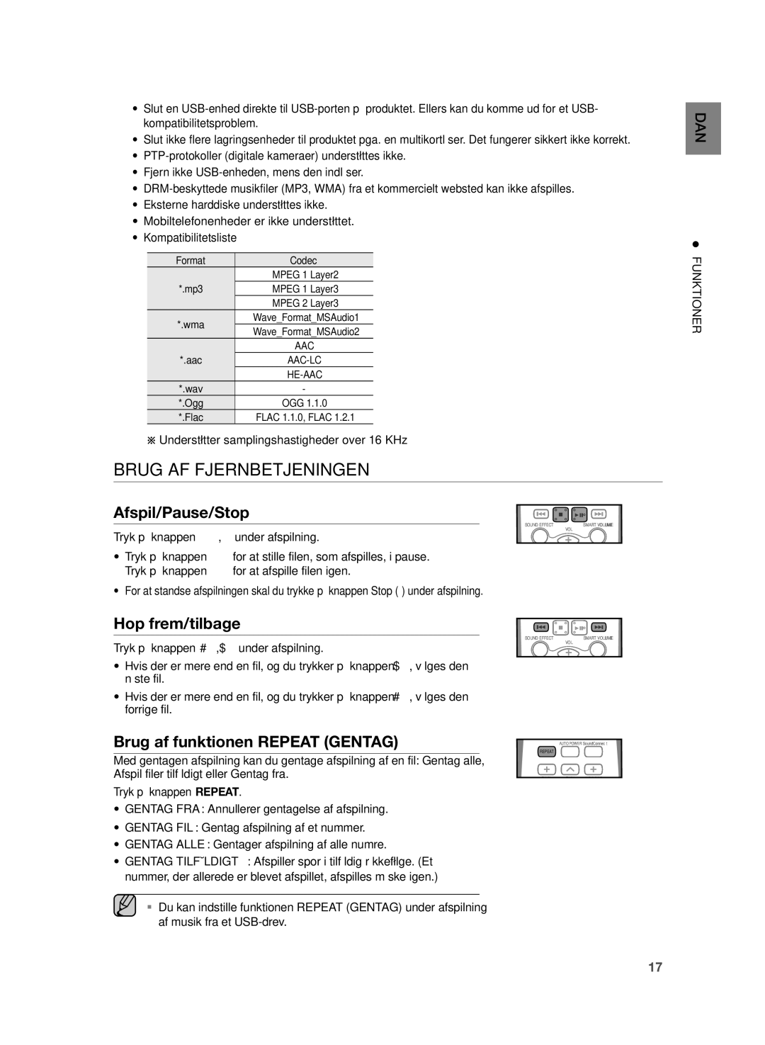 Samsung HW-H355/XE manual Brug AF Fjernbetjeningen, Afspil/Pause/Stop, Hop frem/tilbage, Brug af funktionen Repeat Gentag 