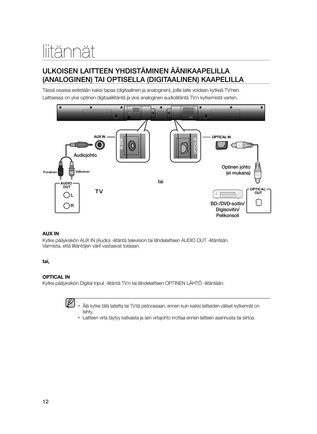 Samsung HW-H355/XE manual Audiojohto, Optinen johto, Ei mukana, Tai 