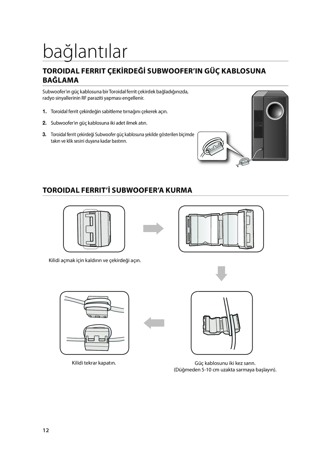 Samsung HW-H430/TK, HW-H430/EN, HW-H430/ZF manual Bağlantılar, Toroidal FERRIT’İ SUBWOOFER’A Kurma 