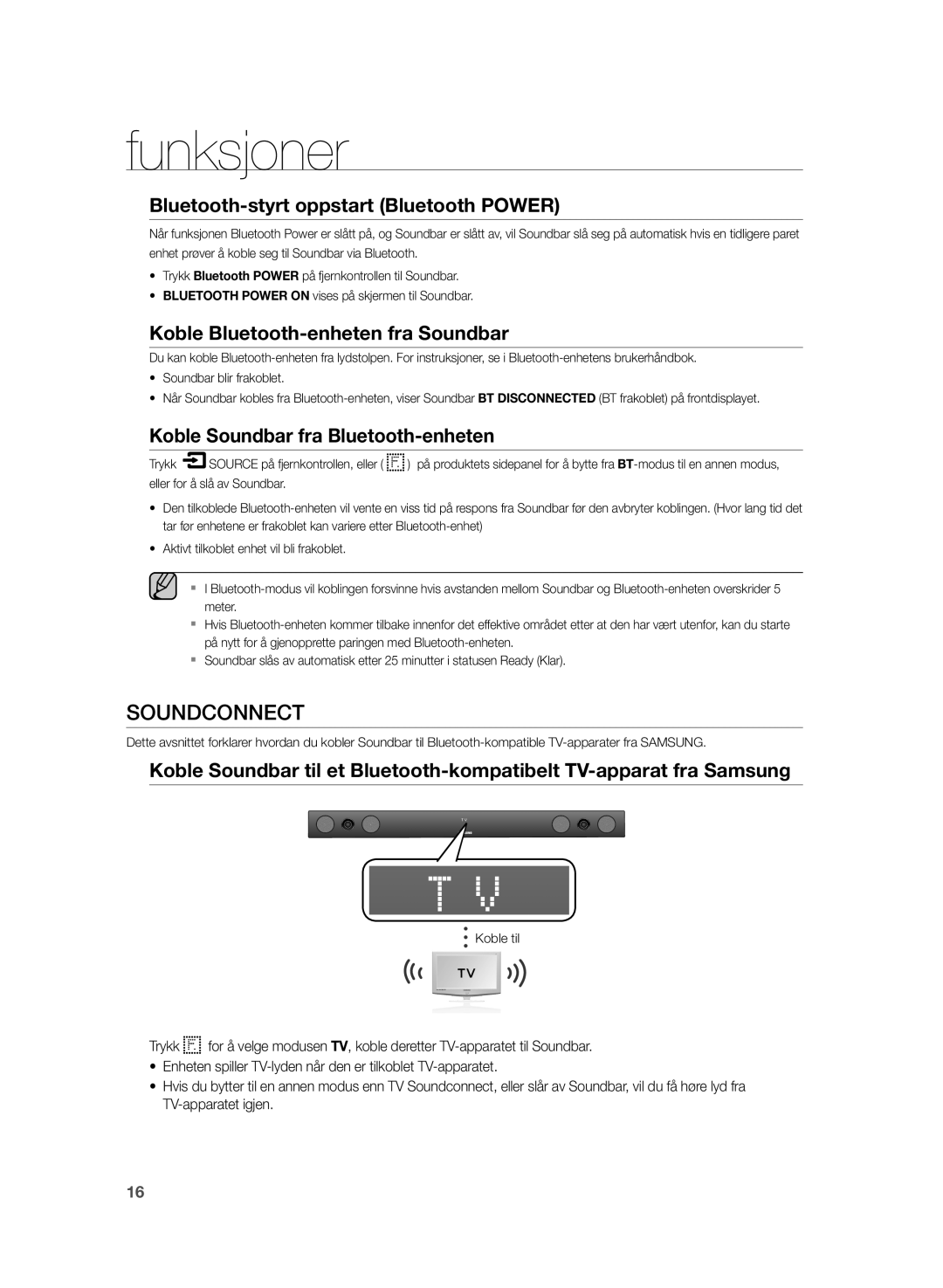 Samsung HW-H430/XE manual Bluetooth-styrt oppstart Bluetooth Power, Koble Bluetooth-enheten fra Soundbar, Koble til 