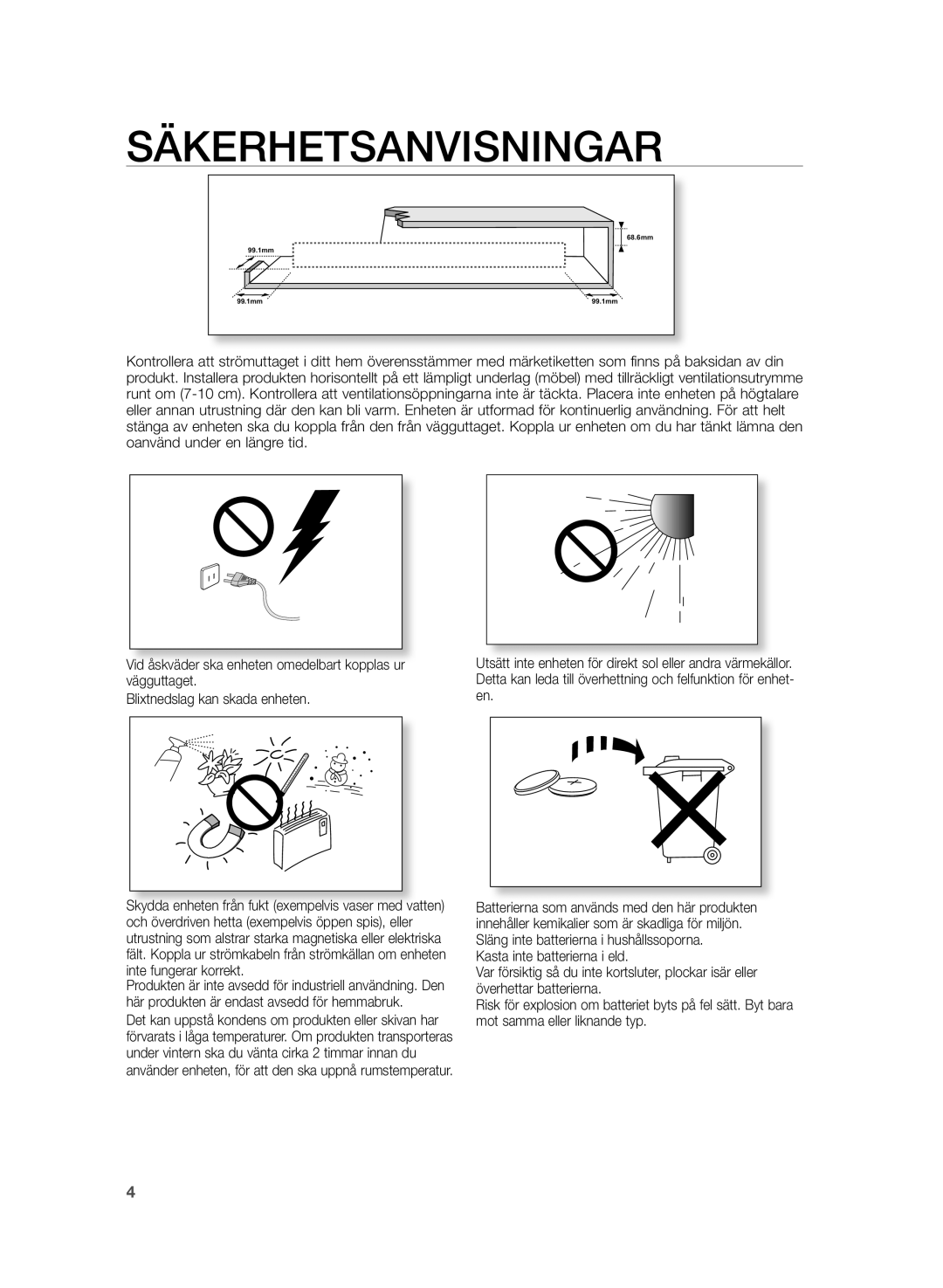 Samsung HW-H430/XE manual Säkerhetsanvisningar, Använder enheten, för att den ska uppnå rumstemperatur 